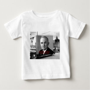 Harry Truman "Never Gave Hell" Zitate von Weisheit Baby T-shirt