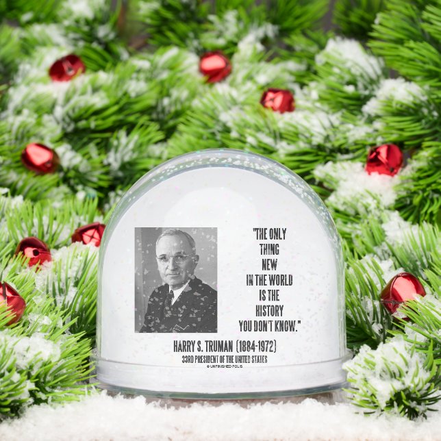 Harry Truman nur etwas Neues aus der Geschichte, d Schneekugeln (Weihnachten)
