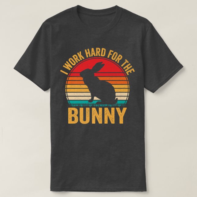 hart arbeiten für das sonnige, sonnige Kaninchen L T-Shirt (Design vorne)