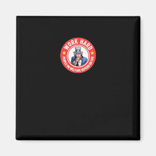 hart arbeiten - Menschen, die auf Wohlfahrt angewi Magnet