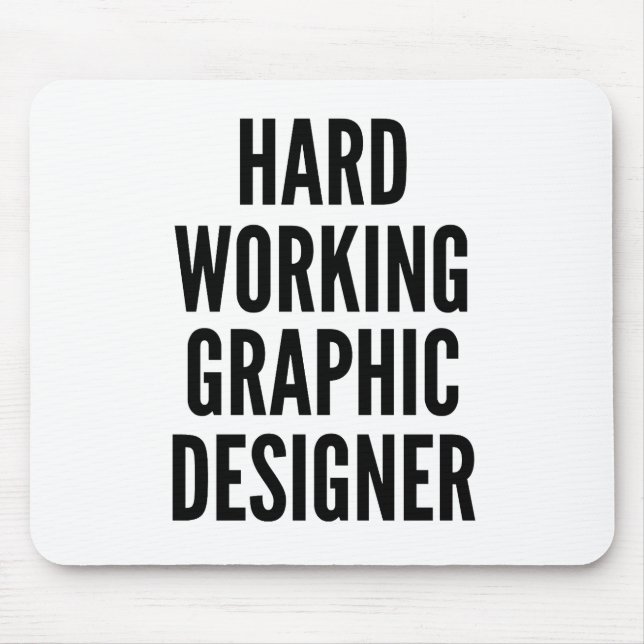 hart arbeitender Grafikdesigner Mousepad (Vorne)