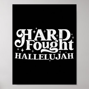 Hart erkämpftes Halleluja Poster