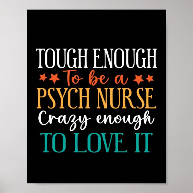 Hart genug, um eine psychiatrische Krankenschweste Poster (Vorne)