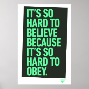 Hart zu glauben, weil es schwer ist, dem Zitat zu Poster