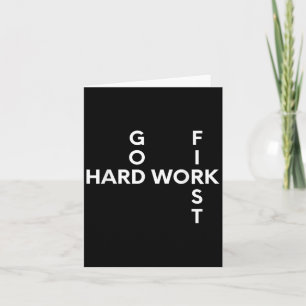 Harte Arbeit, Gott, erste Motivation Karte