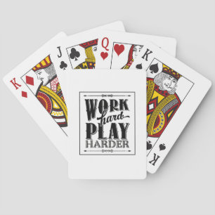 harte Arbeit ist so unerlässlich Spielkarten