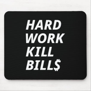 HARTE ARBEIT KILL BILLS MOUSEPAD