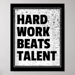 Harte Arbeit schlägt Talent Statement Sportmotivat Poster