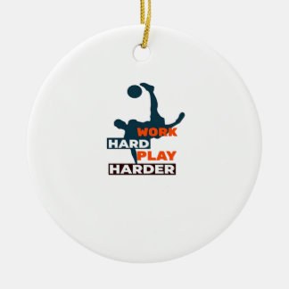 harte Arbeit, so Hard Soccer Player Classic Keramik Ornament