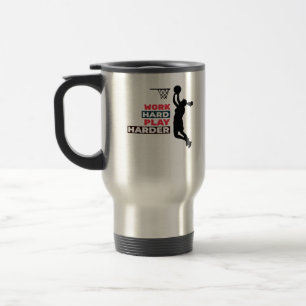 harte Arbeit, so harte Frauen Basketball Player Cl Reisebecher