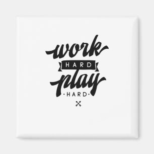 harte Arbeit, so harte Inspiration Zitate Klasse Magnet
