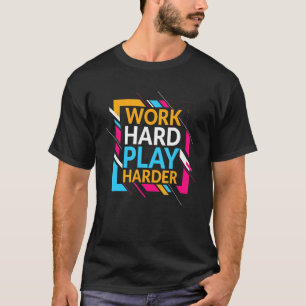 harte Arbeit T-Shirt