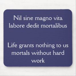 Harte Arbeit und Erfolg, Zitat von Horace Mousepad