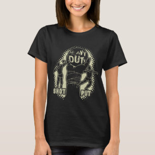 Harte Beanspruchung - Kugelstoßen T-Shirt