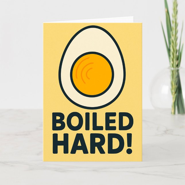 HARTE! Funny Hard Boiled Egg Spaß Karte (Von Creator hochgeladen)