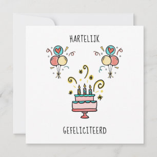 Hartelijk Gefeliciteerd   Happy Birthday Karte