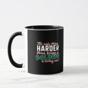 Härter als einen Soldaten zu lieben - Militärsprec Tasse