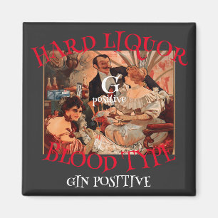 Hartes Alkohol-Blutgruppe G positiv GIN Magnet