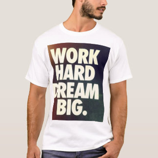 hartes großes TraumShirt der Arbeit T-Shirt