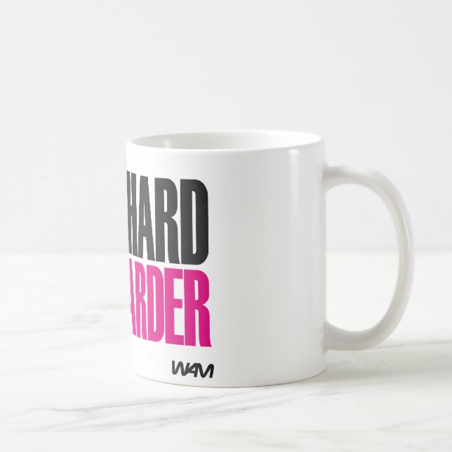 hartes Spiel der Arbeit härter Tasse (Rechts)