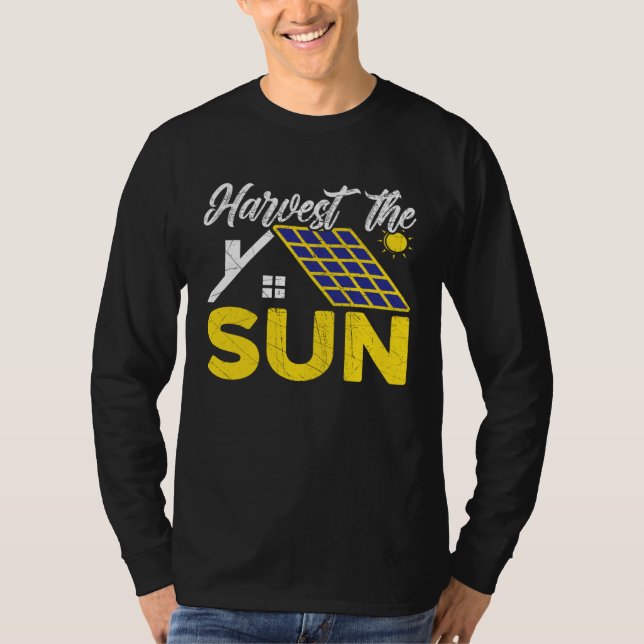 Harvest The Sun Renewable Energy Sun Solar Power S T-Shirt (Vorderseite)