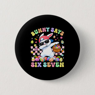 Hase sagt sechs sieben Frohen Ostertag Hase Dab 6 Button