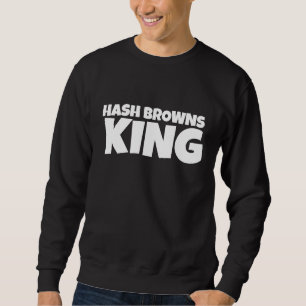 HASH BROWNS KING T - SHIRT