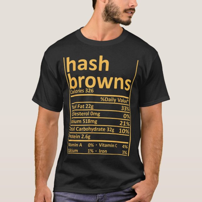 Hash Browns Nutrition Thanksgiving Food Facts Xmas T-Shirt (Vorderseite)