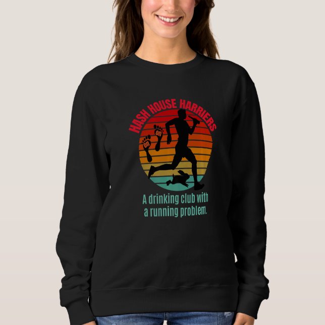 Hash House Harriers Sweatshirt (Vorderseite)