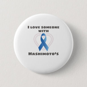 Hashimotos Awareness Liebe Jemand mit Hashimoto's Button