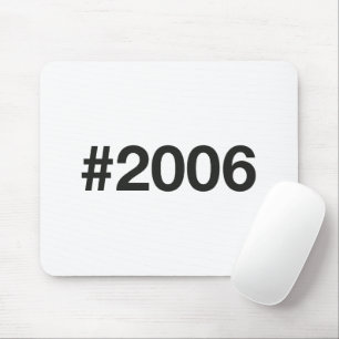 Hashtag 2006 19 Geburtstag Mousepad