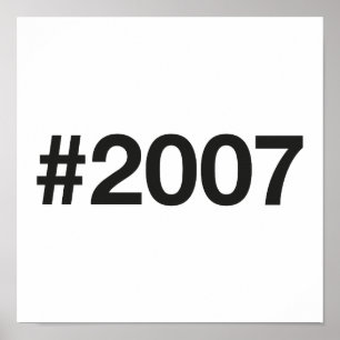 Hashtag 2007 18 Geburtstag Poster