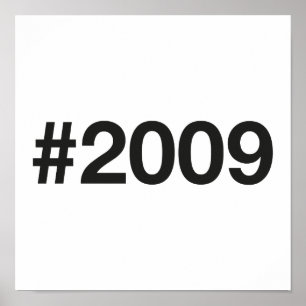Hashtag 2009 16 Geburtstag Poster