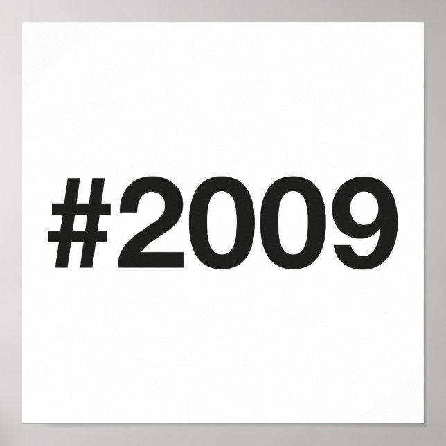 Hashtag 2009 16 Geburtstag Poster (Vorne)