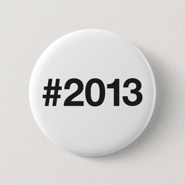 Hashtag 2013 12 Geburtstag Button (Vorderseite)