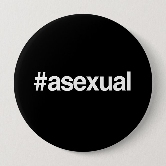 HASHTAG ASEXUAL BUTTON (Vorderseite)