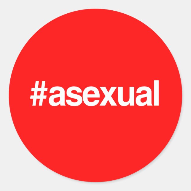 HASHTAG ASEXUAL RUNDER AUFKLEBER (Vorderseite)