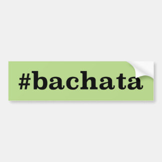 Hashtag Bachata Autoaufkleber