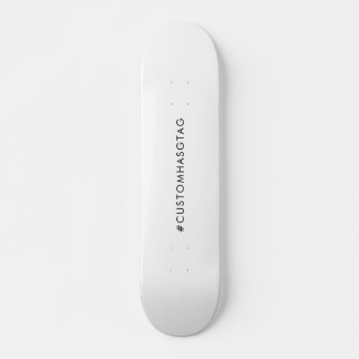 Hashtag Deine moderne trendige Social-Media-Kunst Skateboard