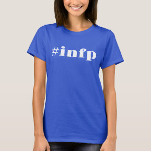 Hashtag infp Persönlichkeitsstolz T-Shirt