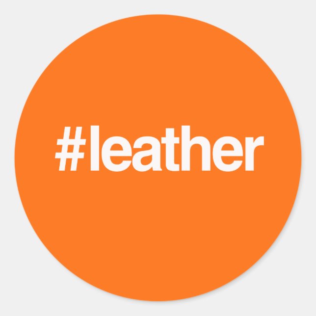 HASHTAG LEATHER RUNDER AUFKLEBER (Vorderseite)