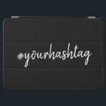 Hashtag | Modernes Skript Trendy Black iPad Air Hülle<br><div class="desc">Ein einfaches, stilvolles, individuelles Hashtag-Design, das leicht mit Ihrem Lieblings-Hash personalisiert werden kann, der in Ihrem Twitter, Instagram, Facebook, Pinterest oder Ihren anderen Social-Media-Accounts verwendet wird. Machen Sie Ihren eigenen #hashtag mit diesem benutzerdefinierten Design viraler! #YourHashtag in moderner, minimalistischer Schrift, handgeschriebene Typografie, fertig für Ihren individuellen Tag mit angesagten Themen...</div>