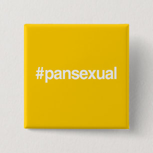 HASHTAG PANSEXUAL BUTTON