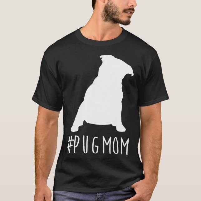 Hashtag Pug Dad  pugmom T-Shirt (Vorderseite)