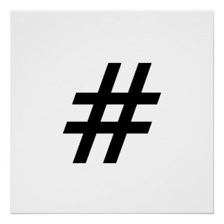 Hashtag-Textsymbol-Hashtag Poster