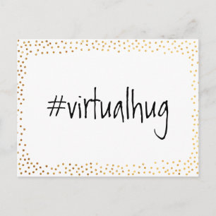 Hashtag Virtual Hug mit Imitate Gold Confetti Postkarte