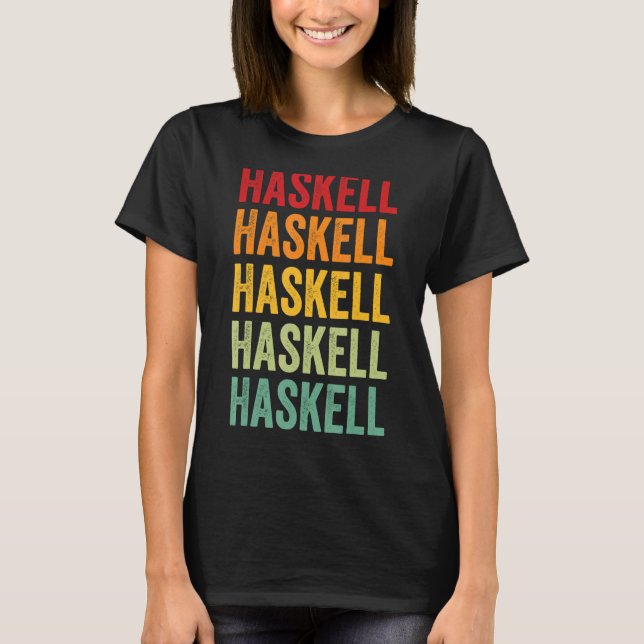 Haskell Landkreis Oklahoma Rainbow Text Design T-Shirt (Vorderseite)