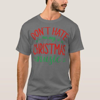 Hass auf meine Weihnachtsmusik Weihnachten Weihnac T-Shirt