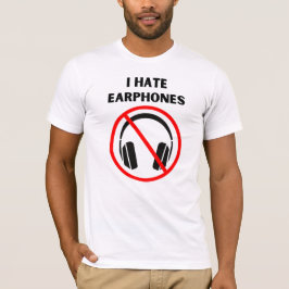 Hass Earphones T-Shirt