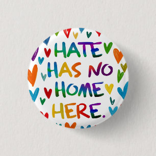 Hass hat hier keinen Platz - Farbige Herz Aussage  Button